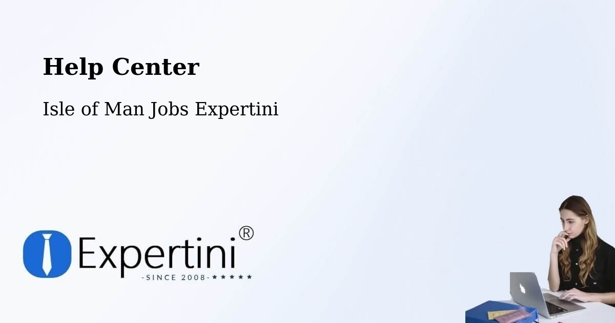 Help Center – Cregneish - Isle of Man Jobs Expertini