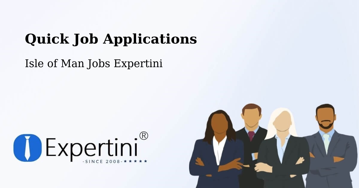 Quick Apply Feature – Cregneish - Isle of Man Jobs Expertini